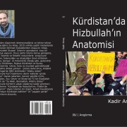 kurdistanda hizbullahin anatomisi kadir amac